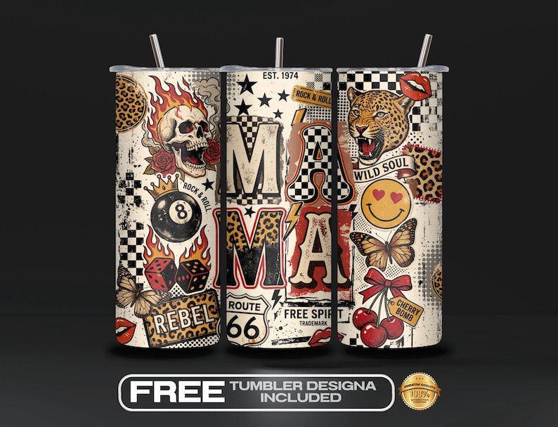May include: Three stainless steel tumblers with lids and straws. Each tumbler features a distressed design with a skull, leopard, and the word "MAMA" in a bold font. Other graphics include dice, cherries, and butterflies.