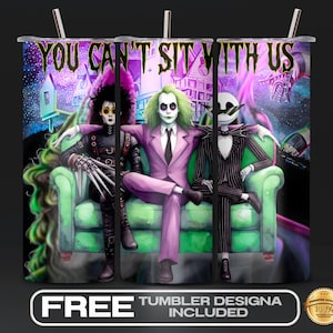 No puedes sentarte con nosotros. Diseño para vaso de Halloween de 20 oz (PNG), Horror Friends, Movie Killers, Sassy Mean Girls Skeleton Wrap, descarga digital.