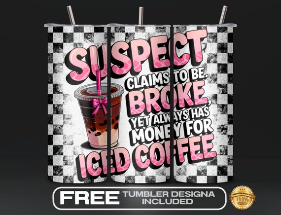 Suspect Claims Funny Sarcastic Mom Tumbler Wrap PNG, 20oz Skinny Sublimation, Sassy Humor Digital Download for Mother's Day or Mom Gifts