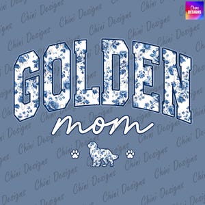 a blue and white t - shirt with the words golden mom on it