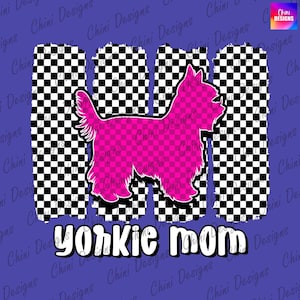 Checkered Yorkie Mom PNG, Pink Retro Yorkshire Terrier Mom Design, Yorkie Dog Mom, Cool Mom Png, Sublimation Tshirt Design, Waterslide DTF
