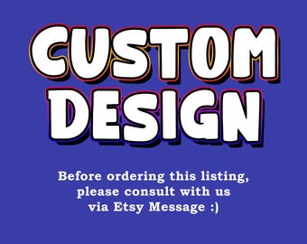 Custom Design Request