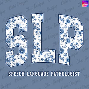 SLP floral PNG, SLP chinoiserie PNG, SLP azul DTF, Diseño de camiseta SLP, Logopedia PNG, Diseño de sublimación para logopeda