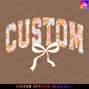 Custom Name PNG, Pastel Floral Coquette Team Design, Spring Custom Mascot PNG, Sports Varsity, Tshirt Design Personalised Sublimation Design