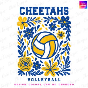 Floral Cheetahs PNG, Blue Yellow Volleyball Cheetahs Design, School Team Mascot Cheetahs, Game Day Sublimation Tshirt Design Png Sports Team