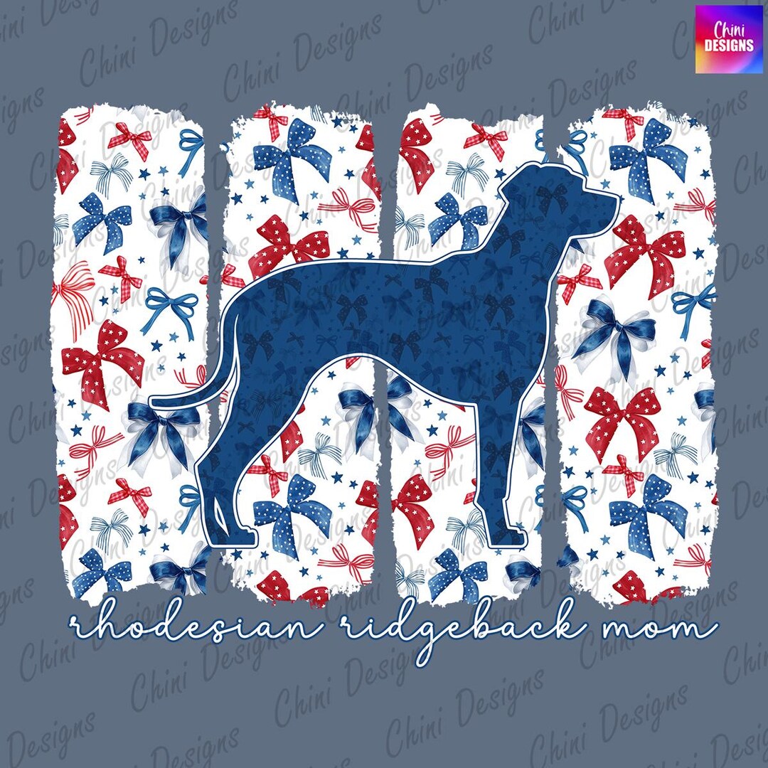 Patriotic Rhodesian Ridgeback Mom PNG, Coquette Bow Ridgeback Mom ...