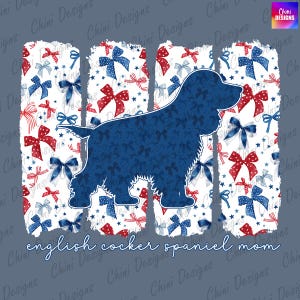 Patriotique anglais Cocker Spaniel maman PNG, Coquette noeud Cocker Spaniel maman Design, Spaniel chien maman Png, 4 juillet Tshirt Sublimation Design