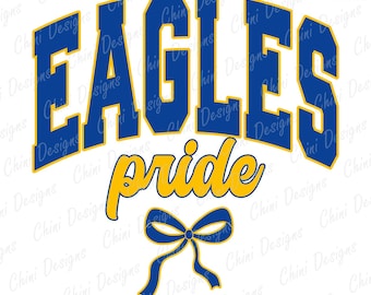 Eagles PNG, Varsity Sports Team Mascot, Royal Blue Yellow Eagles Pride Game Day Sublimation Tshirt Design