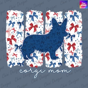 Patriotique Corgi Mom PNG, Coquette Bow Corgi Mom Design, maman chien Corgi, 4 juillet Tshirt Design, 4 juillet Sublimation Design, Design Sticker