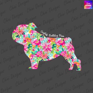 Floral bouledogue anglais maman PNG, conception de maman bouledogue d'été, maman de chien bouledogue anglais, conception de tshirt floral printanier coloré, conception de sublimation