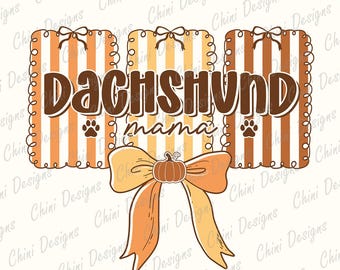 Preppy Fall Dachshund PNG, Autumn Doxie Mom Design, Coquette Fall Pumpkin Dachshund Mom, Thanksgiving Tshirt Design, Fall Sublimation Design