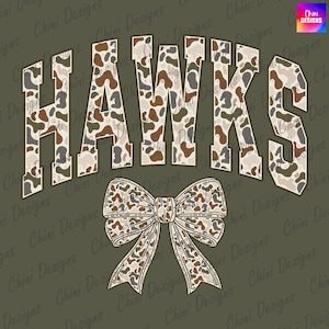 May include: A digital design featuring the word "HAWKS" in a camouflage pattern, arched above a matching bow. The design uses shades of brown, tan, and gray on a green background. The text "Chini Designs" is repeated.