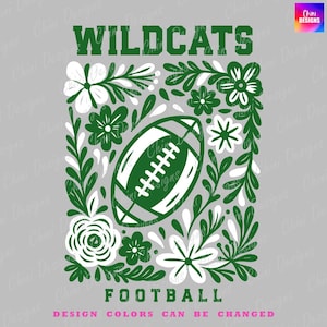 Floral Wildcats PNG, School Team Mascot Wildcats Design, Green White Football Wildcats, Game Day Sublimation Tshirt Design, Sports Team Png