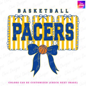 May include: A basketball-themed design featuring the word "PACERS" in bold blue letters, set against a yellow and white striped background. A blue bow with an orange basketball is at the bottom. The word "BASKETBALL" is at the top.