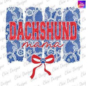 Floral Dachshund PNG, Patriotic Doxie Mom Design, 4th of July Lace Dachshund Mom, Coquette Bow, Brushstroke Shirt Design, Sublimation Design