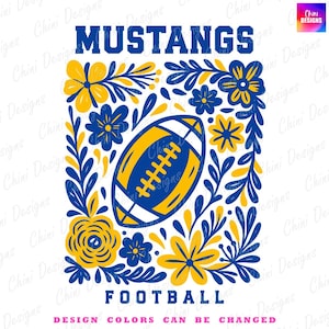 Floral Mustangs PNG, School Team Mascot Mustangs Design, Blue Yellow Football Mustangs, Game Day Sublimation Tshirt Design, Sports Team Png