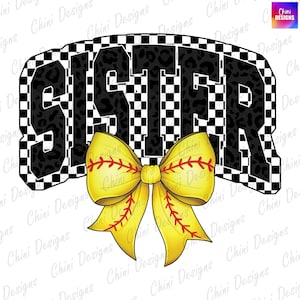 Irmã do Softball PNG, Irmã Xadrez, Laço Coquete do Softball, Dia do Jogo, Design de Camiseta com Espírito de Equipe Dtf, Design de Sublimação de Irmã para Impressão
