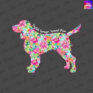 Floral anglais Springer Spaniel maman PNG, Summer Spaniel maman Design, maman chien épagneul springer anglais, Tshirt coloré Sublimation Design Png