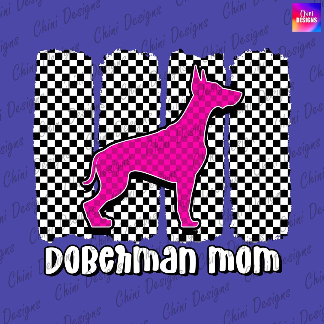 Checkered Doberman Mom PNG, Pink Retro Dobie Mom Design, Doberman Dog ...