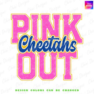 Pink Out Cheetahs PNG, School Team Mascot Cheetahs Design, Blue Yellow Preppy Cheetahs, Breast Cancer Awareness Sublimation Shirt Design Png