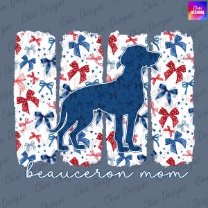 Patriotic Beauceron Mom PNG, Coquette Bow Beauceron Mom Design, Beauceron Dog Mom, 4th of July Tshirt Design, Sticker & Sublimation Designs