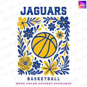 Floral Jaguars PNG, Blue Yellow Basketball Jaguars Design, School Team Mascot Jaguars, Game Day Tshirt Design, Sports Sublimation Design Png