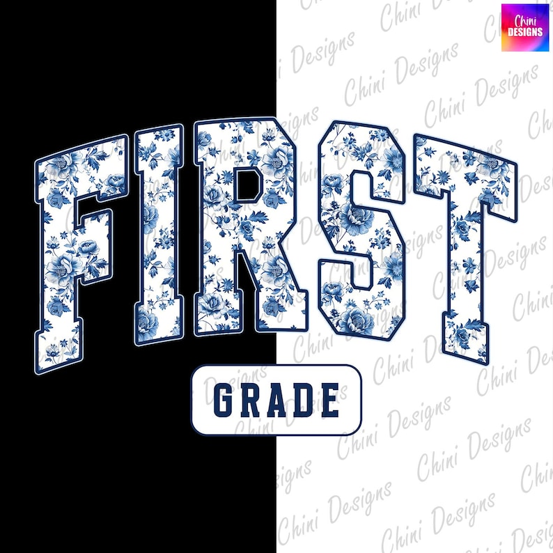 May include: A graphic design with the words "FIRST GRADE" in a blue floral pattern on a white background, with a black background on the left side. The text has a dark blue outline.