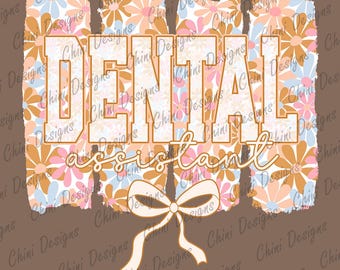 Floraler Zahnarzthelfer PNG, Pinselstrich Dentist Design, Kokette Bogen Zahnarzt Png, Pastell Gänseblümchen Blumen, DTF Shirt Design, Sublimationsdesign