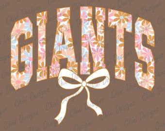 Floral Giants PNG, School Team Mascot Giants Design, Pastel Coquette Giants, Game Day Tshirt Design, Sublimation Design, Sports Team Cheer