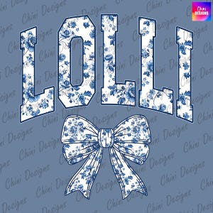 May include: A graphic design featuring the word "LOLLI" in a bold, serif font, filled with a blue floral pattern on a white background. Below the word is a matching bow. The background is a solid light blue.