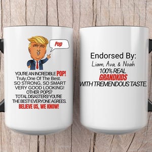 Mug for Grandpa or Father-in-Law, Funny Trump Father’s Day coffee Mug, Donald Trump Dad Cup, Greatest Dad Ever Gift, Husband gift from wife