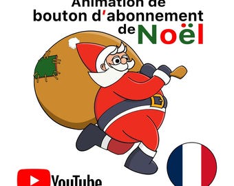Animation Père Noël Drôle für YouTube • Bouton S’abonner • Vidéo 4K