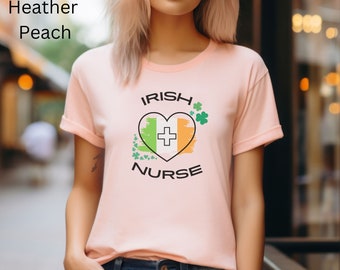 Irish Nurse Shirt Nurse Appreciation Gift Nurse Gift Idea Irish Gift Idea Gift for her Christmas Gift Birthday Gift Fun Nurse Shirt