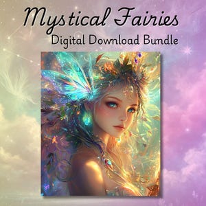 Mystical Fairy Digital Art Bundle - Enchanting Fantasy Wall Prints for Home Decor and Imaginative Spaces