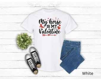 Horse Valentine Tshirt Gift for Horse Lover Fun Valentine Horse T-shirt