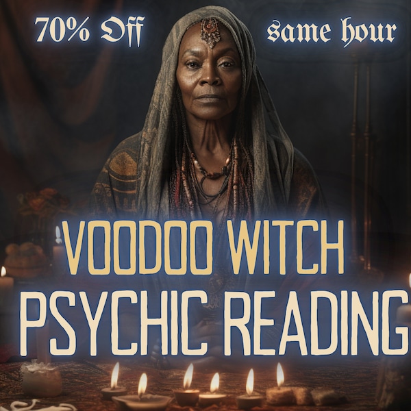 Psychic Reading VOODOO WITCH Psychic Reading MotherOdessa's Psychic Reading