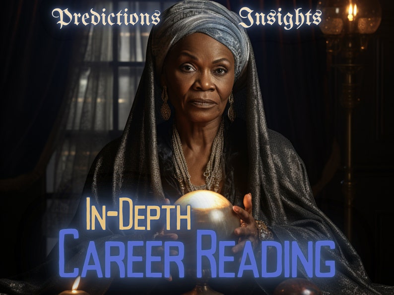 In-Depth Career Psychic Reading Psychic Reading Offering Predictions and Insights On Career By MotherOdessa In-Depth Psychic Career Reading image 1