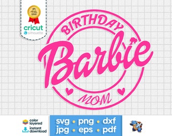 Birthday Mom SVG Come On Lets Go Party PNG Babe Clipart Baby Princess Girl DXF Birthday Sticker Silhouette Cricut Cut File Instant Download