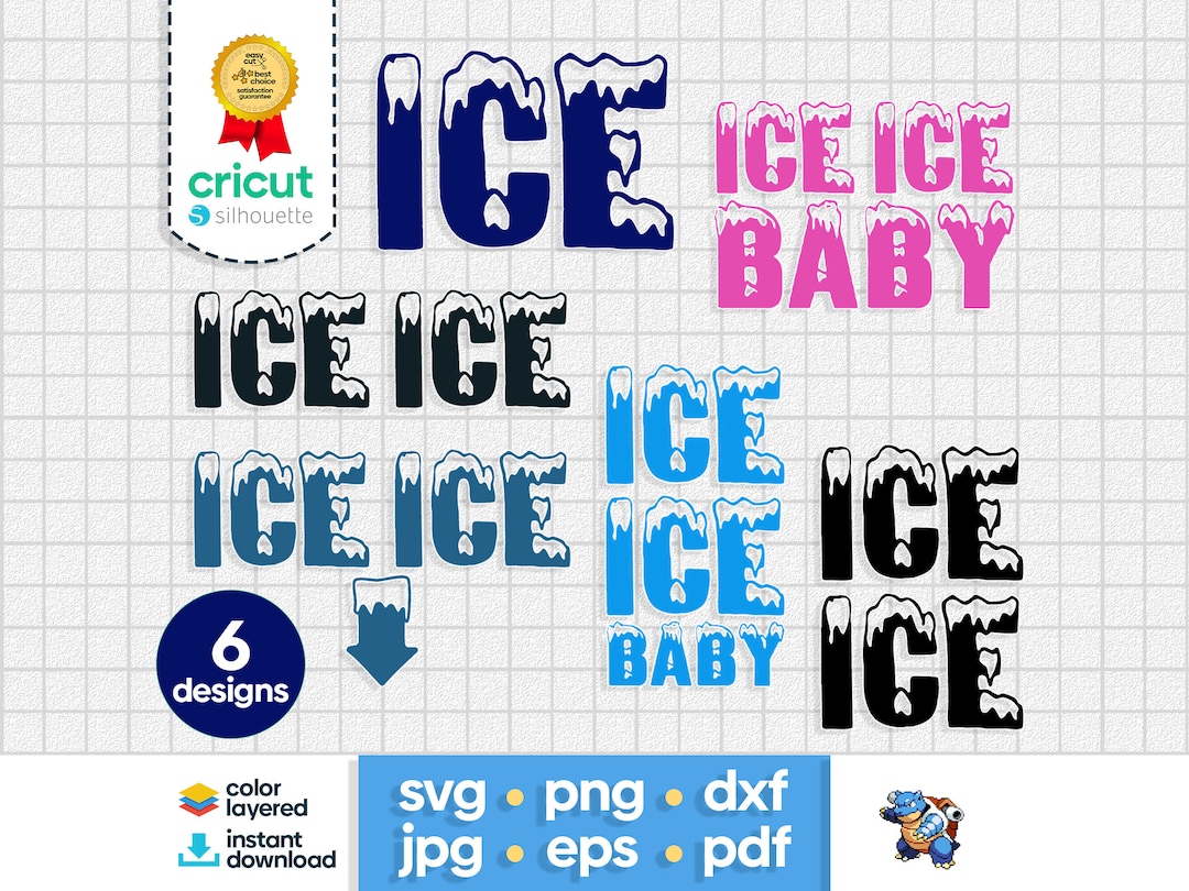 6 Layered Ice Design SVG Ice Ice Baby PNG Silhouette Cricut Cut File ...