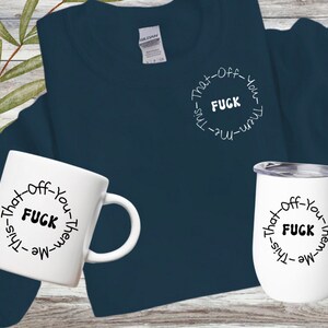 Joder sudadera, sudadera con palabra F, sudadera de tendencia, regalo para compañero de trabajo, Joder relleno de medias, joder vaso de vino, sudadera WTF,