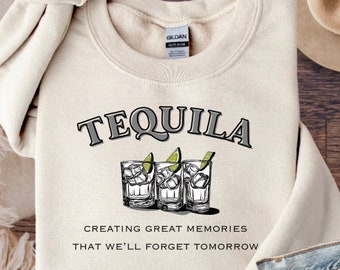 Tequila Sweatshirt, hot girls drink tequila, Tequila drunk, Party sweater, Drinking Crewneck, stag sweatshirt
