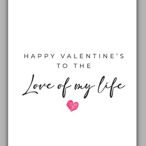 Printable Valentine&#39;s Day Card: Love of My Life (PDF)