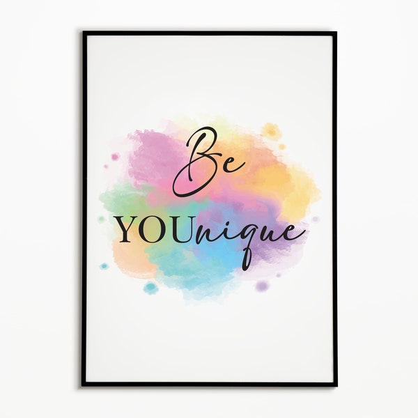 Be YOUnique | Motivational Quotes Printable | Digital Files | Printable Wall Art| Motivational Poster Digital Wall Art Decors |