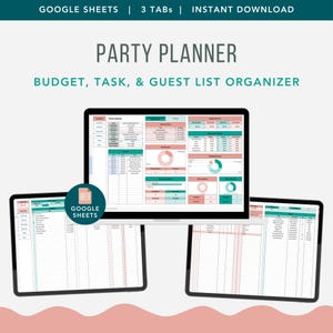 Könnte beinhalten: Digitale Partyplaner-Vorlage, die auf drei Bildschirmen angezeigt wird. Die Bildschirme zeigen einen Budget-, Aufgaben- und Gästelisten-Organisator. Der Text "PARTY PLANNER" und "BUDGET, TASK, & GUEST LIST ORGANIZER" sind zu sehen. Das Google Sheets-Logo ist ebenfalls sichtbar.