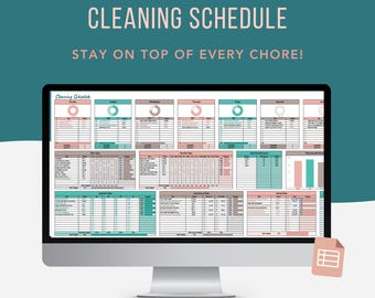 May include: A computer monitor displays a Google Sheets cleaning schedule template. The teal, pink, and gray spreadsheet includes sections for daily, weekly, and monthly tasks. Text at the top reads "CLEANING SCHEDULE" and "STAY ON TOP OF EVERY CHORE!"
