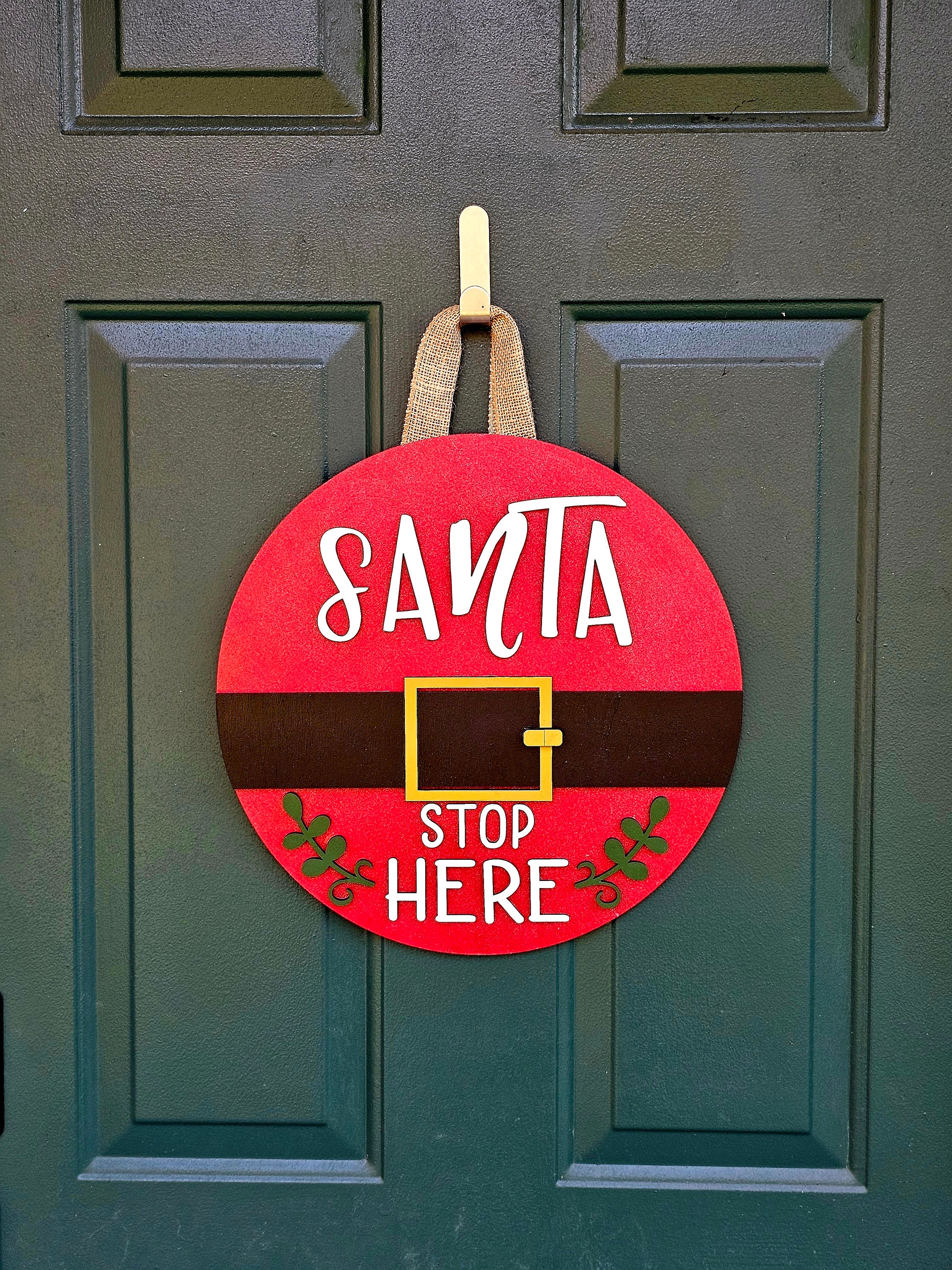 Santa Exit Sign Santa Stop Here Sign | Christmas Door Hanger | Holiday Front Porch ...