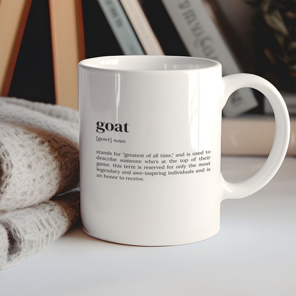 Goat Coffe Mug, Coffee Mug, Gift For Boss, Gag Gift, Sercastic Mug, The Goat Mug, Definition Mug, Birthday Gift Idea, C1-183