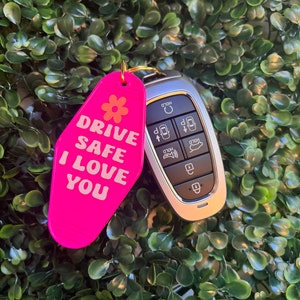 Drive safe I love you retro Hotel Keychain