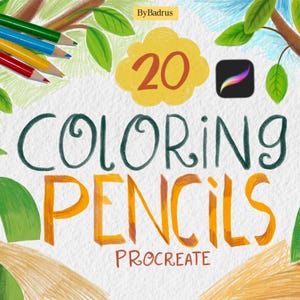 May include: A digital illustration featuring the text 20 COLORING PENCILS PROCREATE and ByBadrus. The design includes a set of four colored pencils in red, yellow, blue, and green, alongside a Procreate app icon and stylized tree branches.