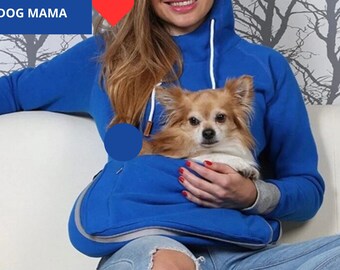 Pet Owner Gift Hoodie Dog Pouch Hoodie for Pet Lover Gift Dog Lover Gift Sweatshirt Dog Mom Gift Pet Sweatshirt Pet Pouch Hoodie Pet Gift